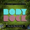 Body Rock - (You Are My) All and All - Single